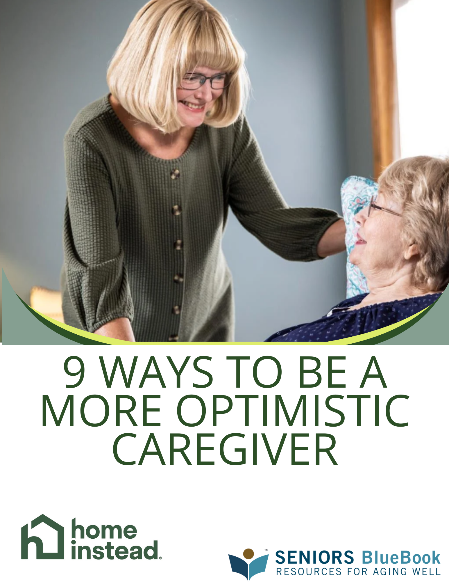 9 Ways to Be a More Optimistic Caregiver